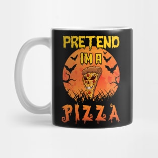 Lazy Halloween Costume Funny Pretend I'm A Pizza Mug